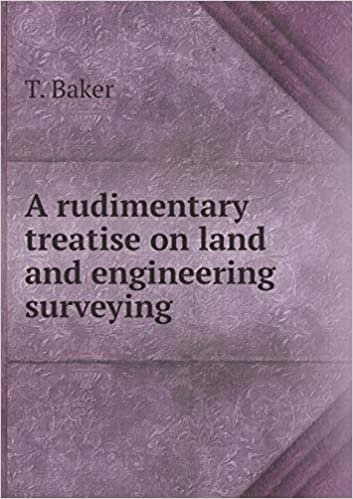 okumak A rudimentary treatise on land and engineering surveying