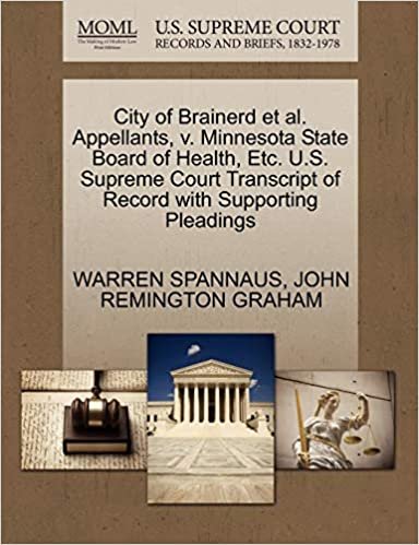 okumak City of Brainerd et al. Appellants, v. Minnesota State Board of Health, Etc. U.S. Supreme Court Transcript of Record with Supporting Pleadings