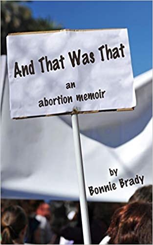 okumak And That Was That: An Abortion Memoir