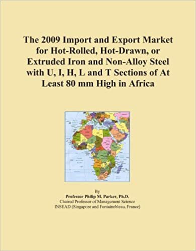 okumak The 2009 Import and Export Market for Hot-Rolled, Hot-Drawn, or Extruded Iron and Non-Alloy Steel with U, I, H, L and T Sections of At Least 80 mm High in Africa