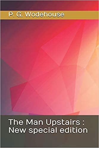 okumak The Man Upstairs: New special edition