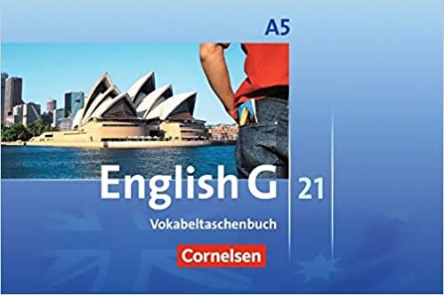 okumak English G 21 - Ausgabe A: Band 5: 9. Schuljahr - 6-jährige Sekundarstufe I - Vokabeltaschenbuch