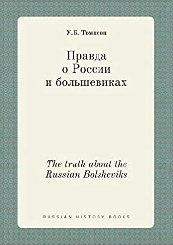 okumak The Truth about the Russian Bolsheviks