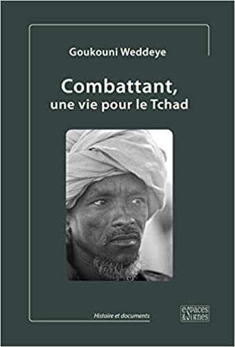 okumak Combattant, une vie pour le Tchad