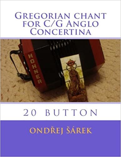 okumak Gregorian chant  for C/G Anglo Concertina: 20 button