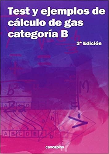 okumak Test y ejemplos de cálculo de gas categoría B: 3ª edición