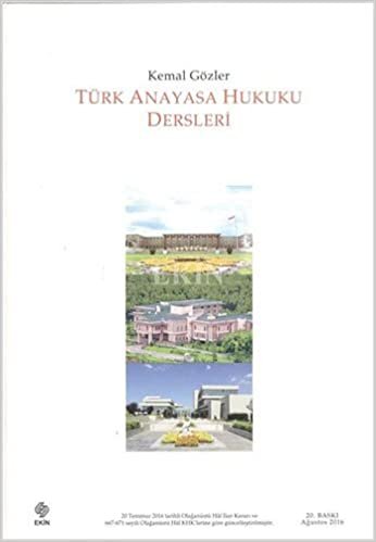 okumak Türk Anayasa Hukuku Dersleri