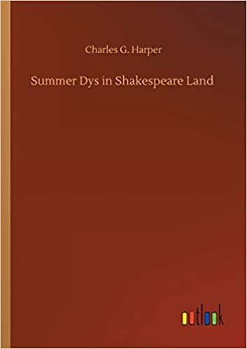 okumak Summer Dys in Shakespeare Land