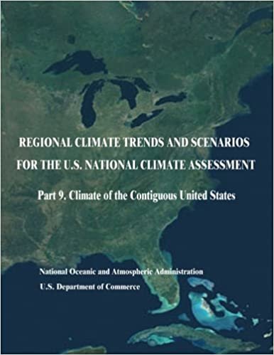 okumak Regional Climate Trends and Scenarios for the U.S. National Climate Assessment: Part 9. Climate of the Contiguous United States