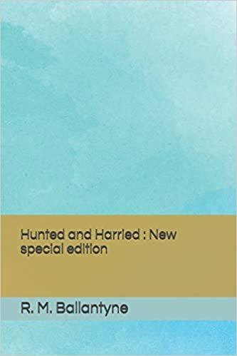 okumak Hunted and Harried: New special edition