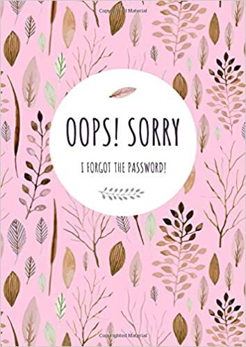 okumak Oops! Sorry, I Forgot The Password: A4 Large Print Password Notebook with A-Z Tabs | Big Book Size | Watercolor Floral Leaf Design Pink