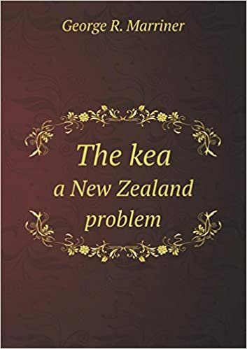 okumak The Kea a New Zealand Problem