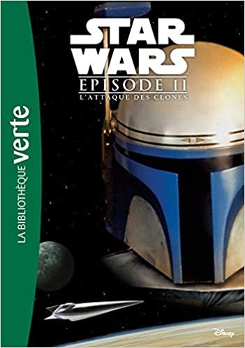 okumak Star Wars - Episode II - L&#39;Attaque des Clones - Le roman du film (Star Wars 10-12 ans (2), Band 2)