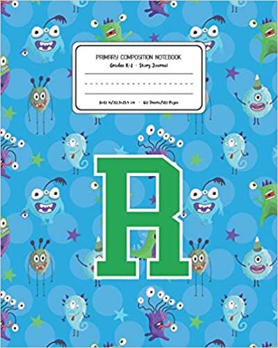 okumak Primary Composition Notebook Grades K-2 Story Journal R: Monsters Pattern Primary Composition Book Letter R Personalized Lined Draw and Write ... Exercise Book for Kids Back to School Presch