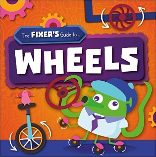 okumak Wood, J: Wheels (The Fixer&#39;s Guide to)