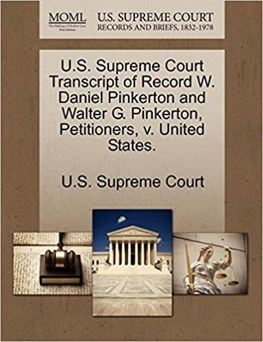 okumak U.S. Supreme Court Transcript of Record W. Daniel Pinkerton and Walter G. Pinkerton, Petitioners, v. United States.