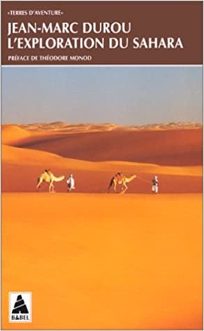 okumak Exploration du sahara (l&#39;) bab n.236 (Babel)