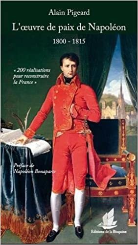 okumak L&#39;oeuvre de paix de Napoléon (1800-1815)