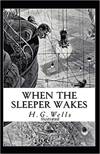 okumak The Sleeper Awakes Illustrated