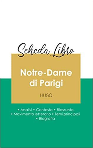 okumak Scheda libro Notre-Dame di Parigi di Victor Hugo (analisi letteraria di riferimento e riassunto completo) (PAIDEIA EDUCAZIONE)