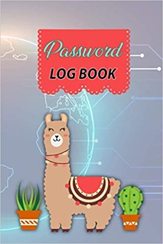 okumak Internet Password Log Book: My Password Log Book &amp; Organizer Alphabetical Small Book Internet Organizer With A-Z Tabs Llama Lovers Login Passkey Keeper Log Book - Cactus with Llama Cover