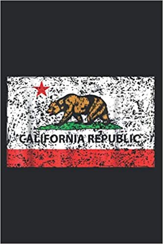 okumak California Republic Cali Flag Socal Norcal Cencal T: Plan Your Day In Seconds: Notebook Planner, Daily Planner Journal, To Do List Notebook, Daily Organizer