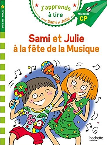 okumak Sami et Julie CP niveau 2 - La fête de la musique