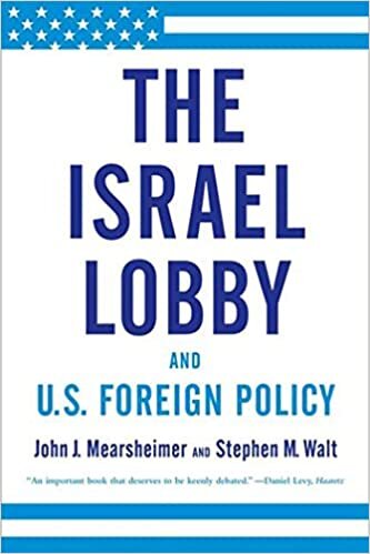 okumak Israel Lobby and U.S. Foreign Policy (Kapak değişebilir)