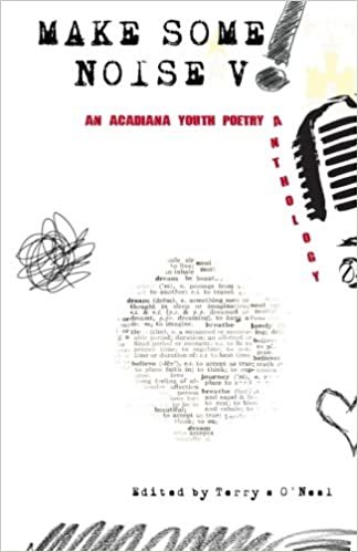 okumak Make Some Noise V!: An Acadiana Youth Poetry Anthology