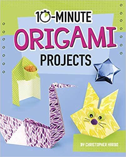 okumak 10-Minute Origami Projects (10-minute Makers)
