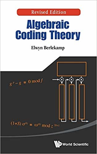okumak Algebraic Coding Theory (Revised Edition)