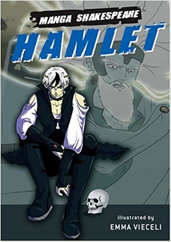 okumak Hamlet (Manga) (Manga Shakespeare)