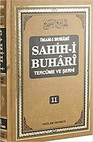 okumak Sahih-i Buhari Tercüme ve Şerhi (Cilt 11)