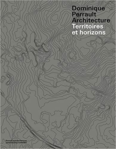 okumak Dominique Perrault Architecture: Territoires et Horizons. (P U POLYTEC ROM)