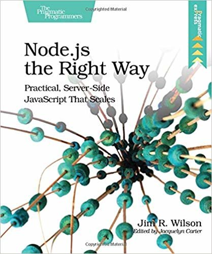 okumak Node.js the Right Way: Practical, Server-Side JavaScript That Scales