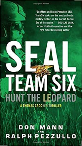 okumak SEAL Team Six: Hunt the Leopard (A Thomas Crocker Thriller, Band 8)