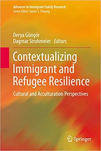 okumak Contextualizing Immigrant and Refugee Resilience: Cultural and Acculturation Perspectives (Advances in Immigrant Family Research)