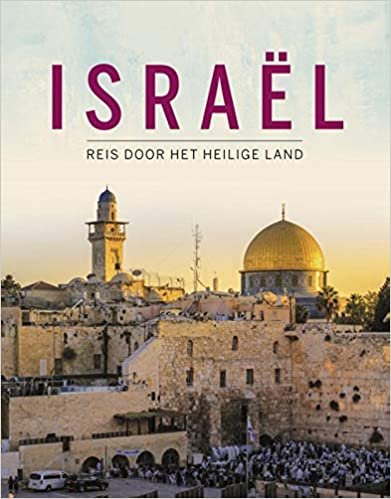 okumak Israël: Reis door het heilige land