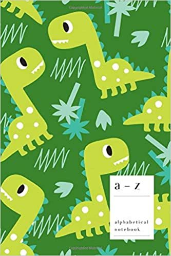 okumak A-Z Alphabetical Notebook: 6x9 Medium Ruled-Journal with Alphabet Index | Cute Dinosaur Forest Cover Design | Green