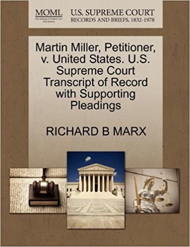 okumak Martin Miller, Petitioner, v. United States. U.S. Supreme Court Transcript of Record with Supporting Pleadings