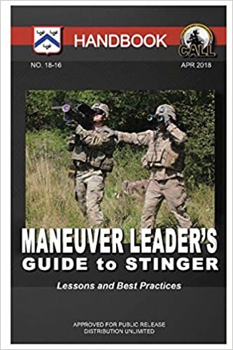 okumak Maneuver Leader&#39;s Guide to Stinger - Handbook (Lessons and Best Practices)