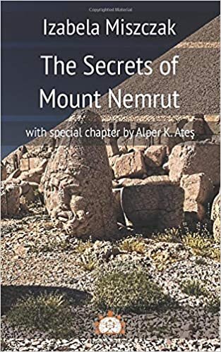 okumak The Secrets of Mount Nemrut