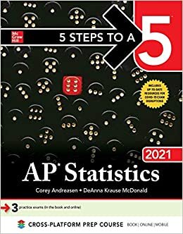 okumak 5 Steps to a 5: AP Statistics 2021