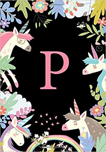 okumak P: Rainbow Unicorn Monogram Initial P Composition Notebook for School, Home, Office - 110 Lined Pages (55 Sheets) - 6.69&quot;x9.61&quot;
