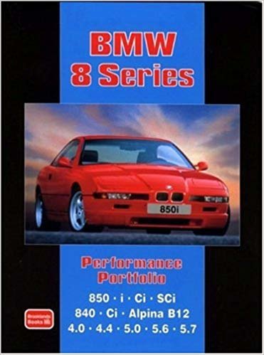 okumak BMW 8 Series Performance Portfolio : Contains Road and Comparison Tests, Useful Buyer&#39;s Guide and Other Information