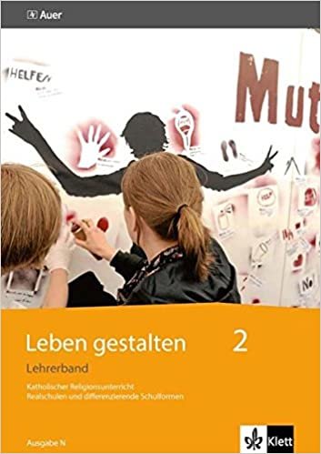 okumak Leben gestalten 2. Ausgabe N: Lehrerband mit CD-ROM Klasse 7/8 (Leben gestalten. Ausgabe N Realschulen und differenzierende Schulformen ab 2014)