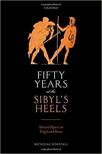 okumak Fifty Years at the Sibyl&#39;s Heels: Selected Papers on Virgil and Rome