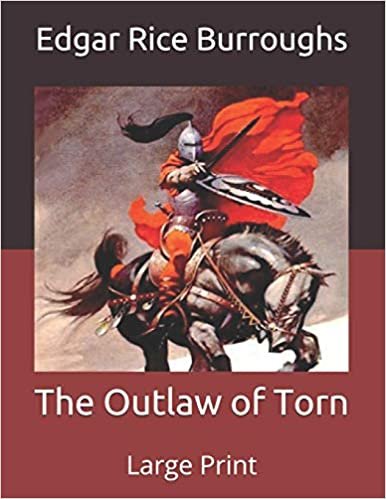 okumak The Outlaw of Torn: Large Print