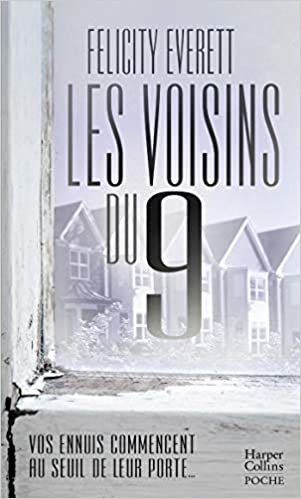 okumak Les voisins du 9 (HarperCollins Poche (84))