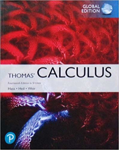 okumak Thomas&#39; Calculus: Fourteenth Edition In Sl Units